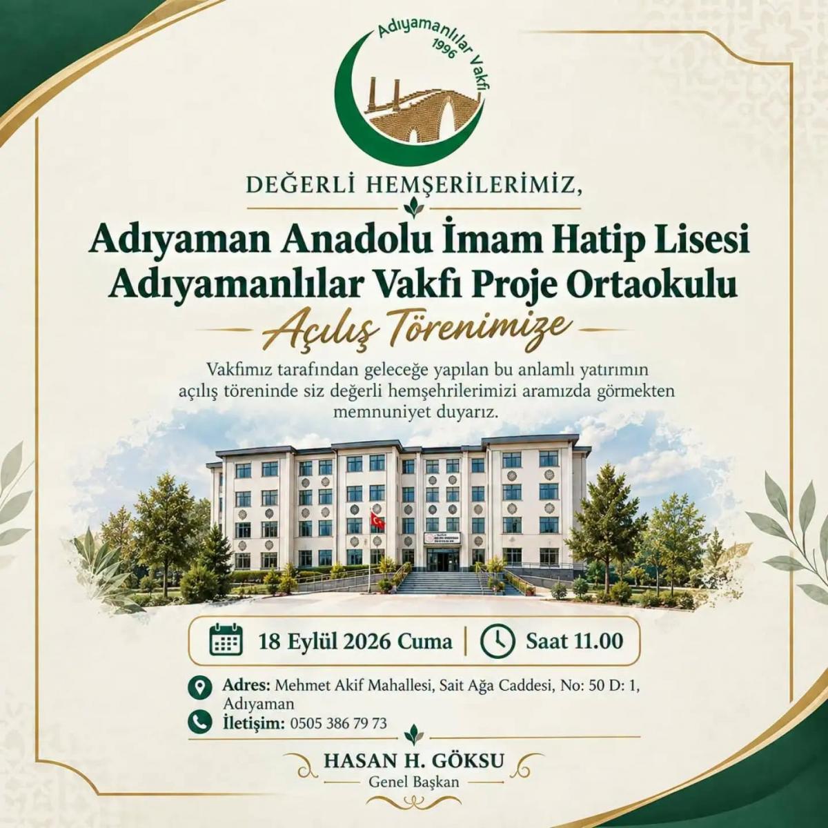 ADIYAMAN ANADOLU İMAM HATİP LİSESİ PROJE ORTAOKULU AÇILIŞ TÖRENİ